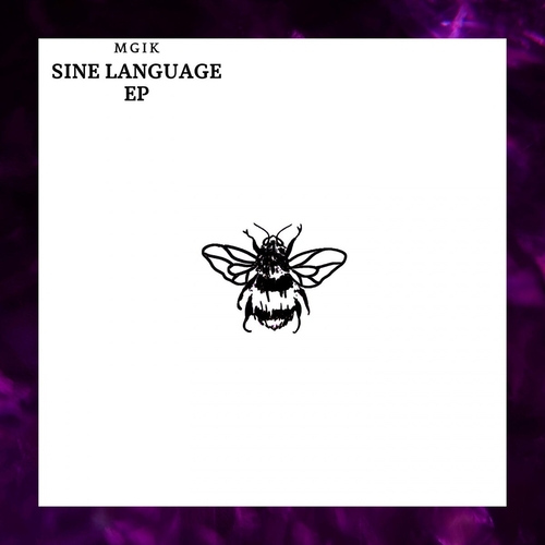 MGiK - SiNE LANGUAGE EP [NSD021]